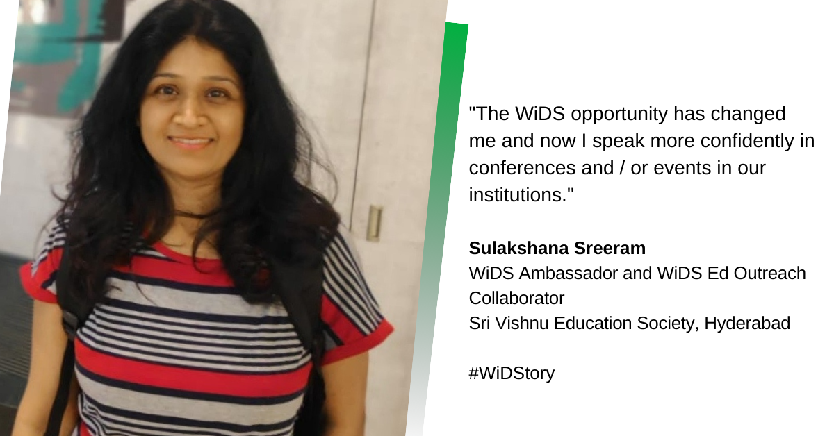 Sulakshana Sreeram - WiDS Ambassador & Ed Outreach Collaboration